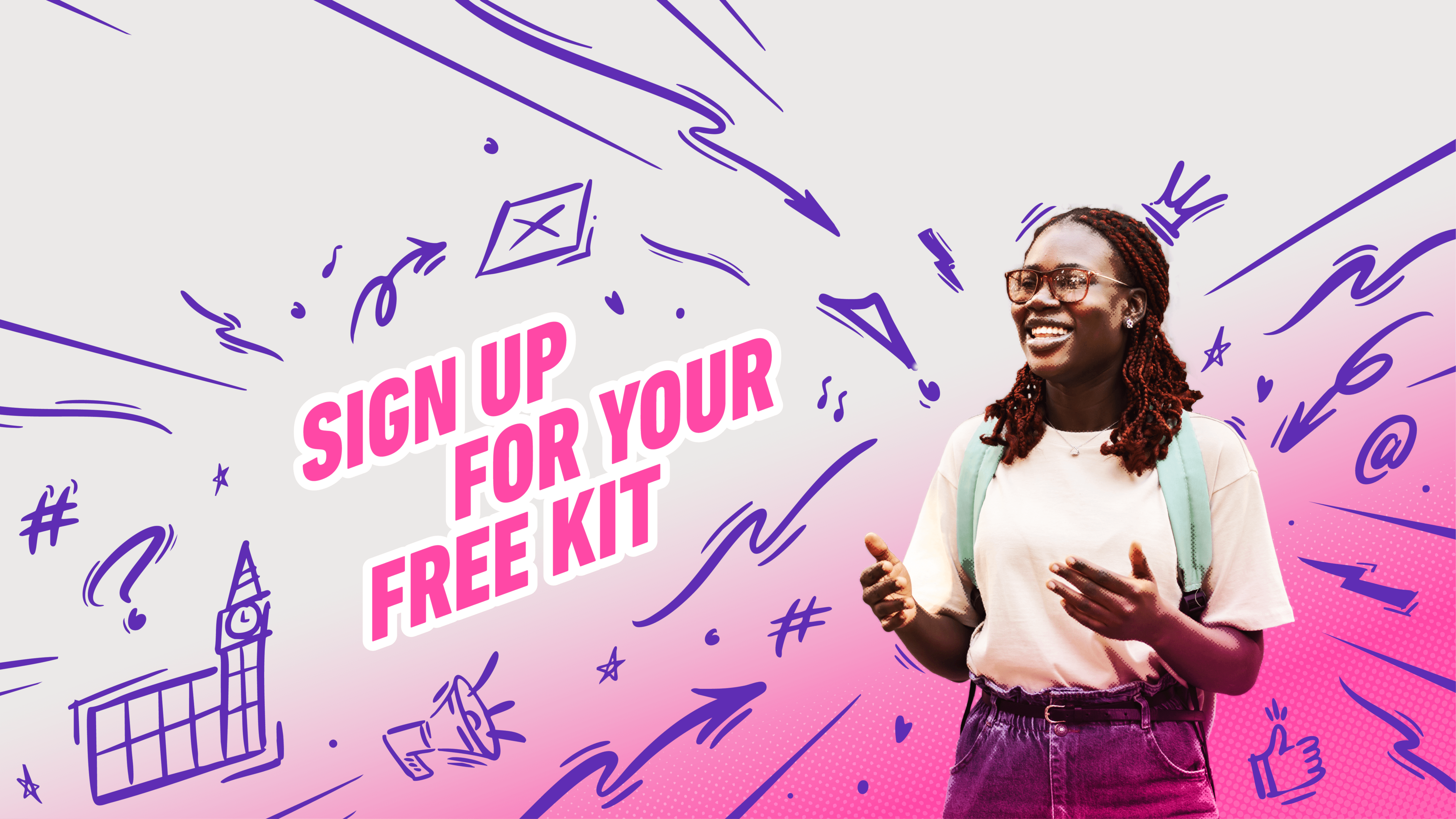 Sign up for your free kit